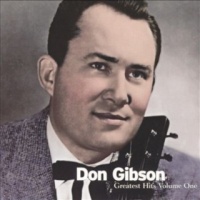 Don Gibson - Greatest Hits (2CD Set), Vol. 1